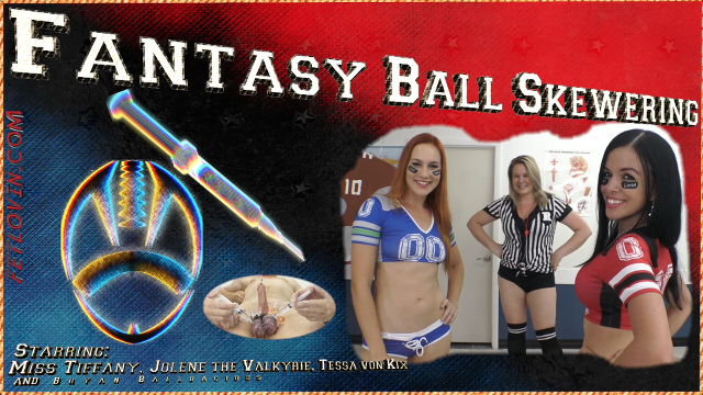Fantasy Ball Skewering