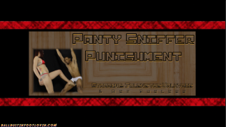Panty Sniffer Punishment